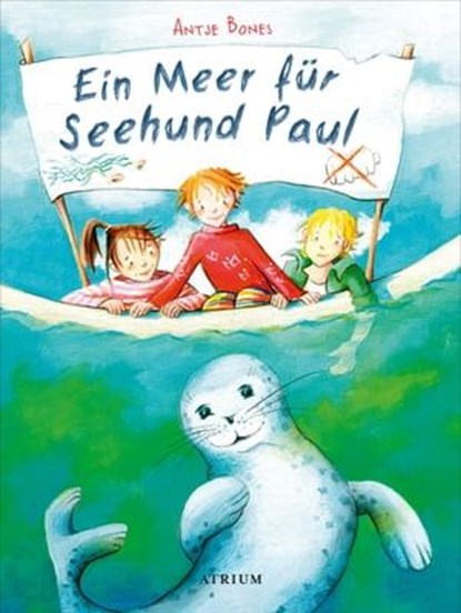 Ein Meer für Seehund Paul, Antje Bones ; Marijana Braune - Ebook - 9783037921685