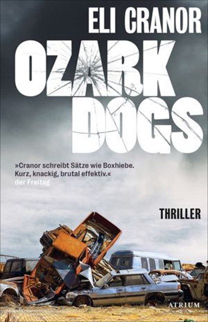 Ozark Dogs, Eli Cranor - Ebook - 9783037922309