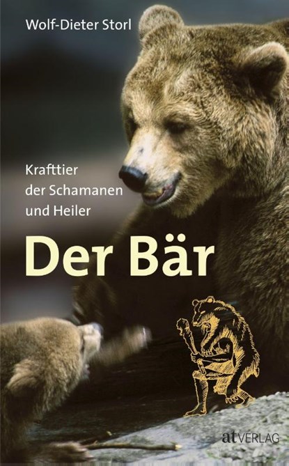Der Bär, Wolf-Dieter Storl - Gebonden - 9783038002451