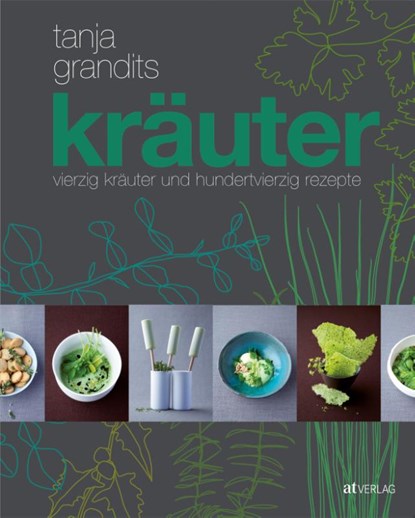 Kräuter, Tanja Grandits ; Myriam Zumbühl - Gebonden - 9783038008057