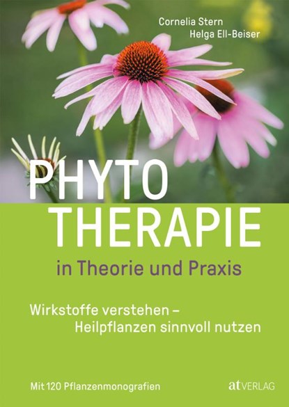 Phytotherapie in Theorie und Praxis, Cornelia Stern ; Helga Ell-Beiser - Gebonden - 9783038008705