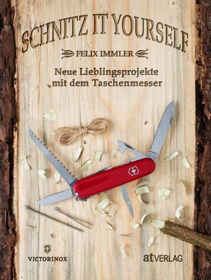 Schnitz it yourself, Felix Immler - Gebonden - 9783038009801
