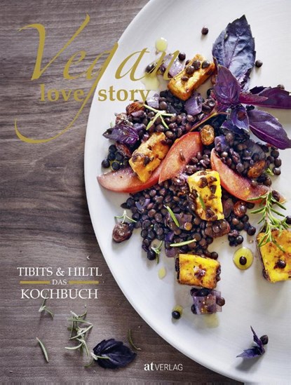 Vegan Love Story, Rolf Hiltl ; Reto Frei - Gebonden - 9783038009962