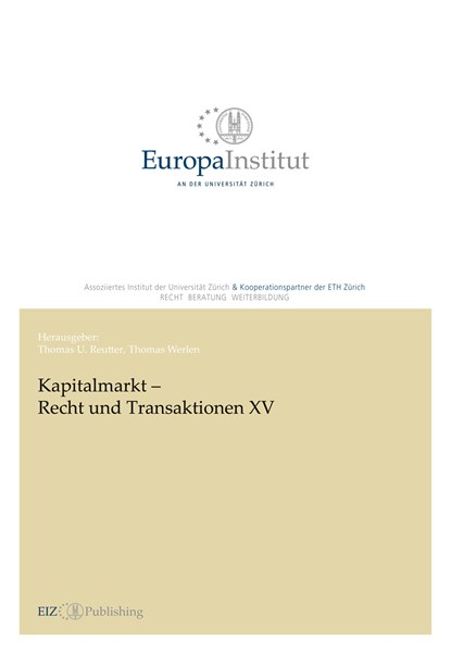 Kapitalmarkt ¿ Recht und Transaktionen XV, Thomas U. Reutter - Paperback - 9783038053507