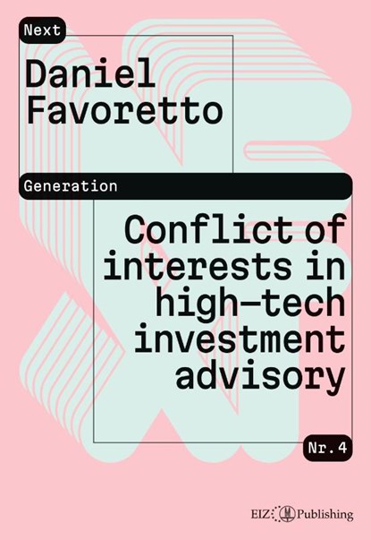 Conflict of interests in high-tech investment advisory, Daniel Favoretto - Paperback - 9783038056560