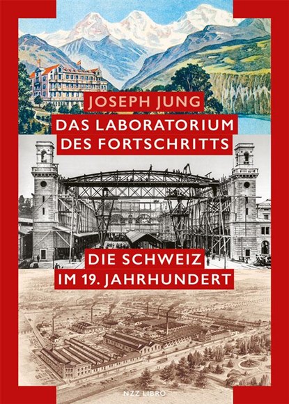 Laboratorium des Fortschritts, Joseph Jung - Gebonden - 9783038104353
