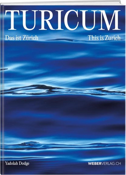 Turicum, Yadolah Dodge - Gebonden - 9783038184867