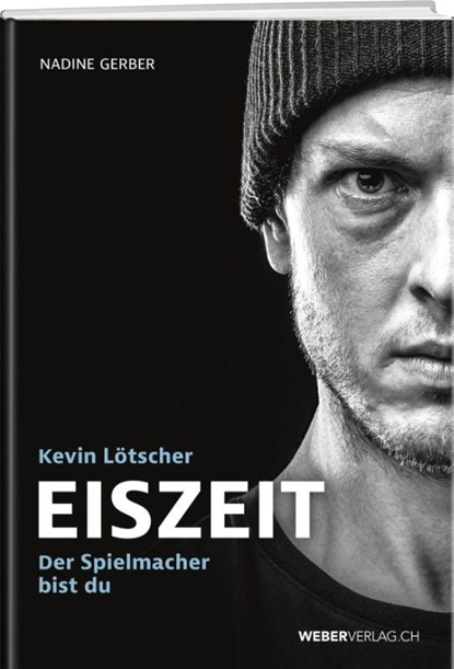 Eiszeit, Nadine Gerber ; Kevin Lötscher - Gebonden - 9783038184881