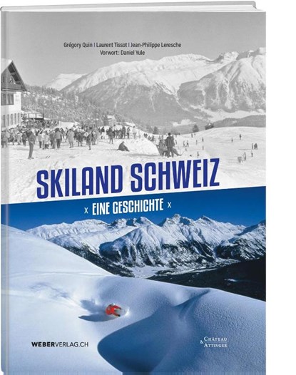 Skiland Schweiz, Grégory Quin ; Laurent Tissot ; Jean-Philippe Leresche - Gebonden - 9783038185321