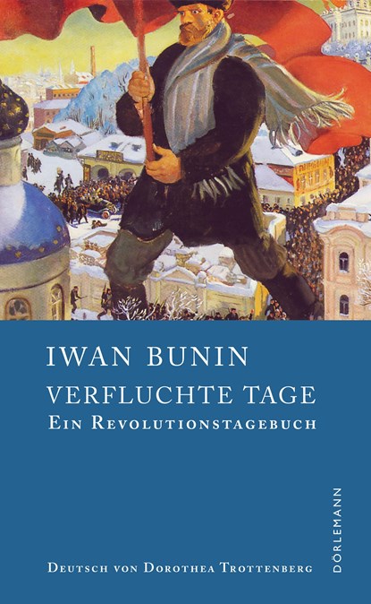 Verfluchte Tage, Iwan Bunin - Gebonden - 9783038200482