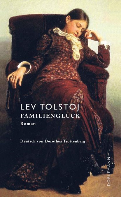 Familienglück, Lev Tolstoj - Gebonden - 9783038200628