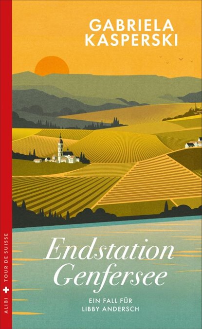 Endstation Genfersee, Gabriela Kasperski - Paperback - 9783038201663