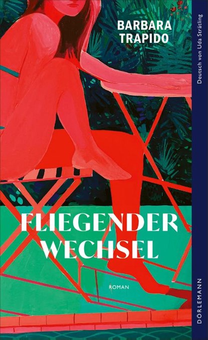 Fliegender Wechsel, Barbara Trapido - Gebonden - 9783038201731