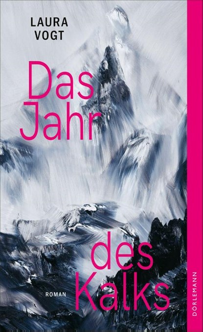 Das Jahr des Kalks, Laura Vogt - Paperback - 9783038201861