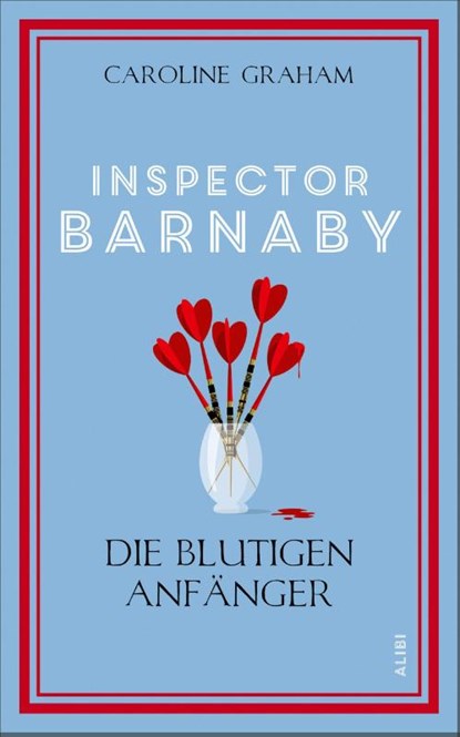 Inspector Barnaby und die blutigen Anfänger, Caroline Graham - Paperback - 9783038201908