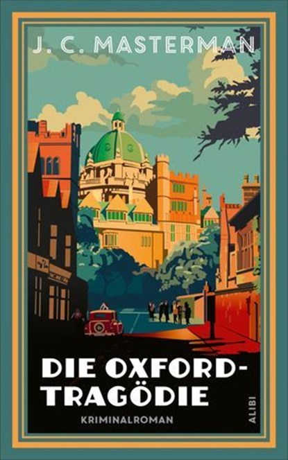 Die Oxford-Tragödie, J. C. Masterman - Ebook - 9783038208594