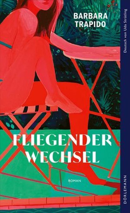 Fliegender Wechsel, Barbara Trapido ; Rachel Cusk - Ebook - 9783038208648