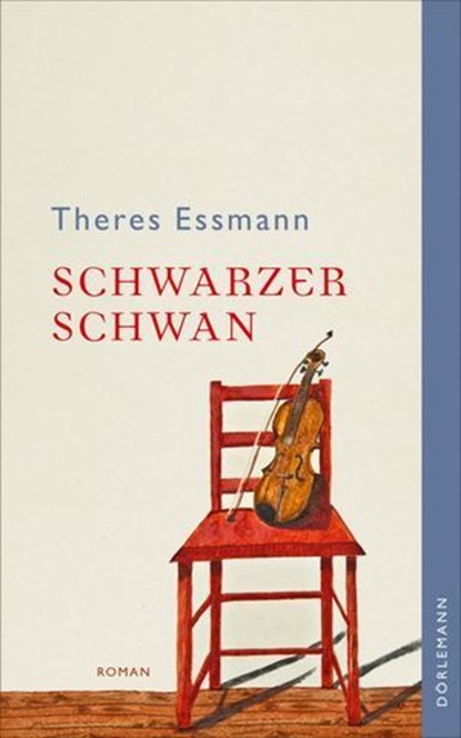 Schwarzer Schwan, Theres Essmann - Ebook - 9783038208662