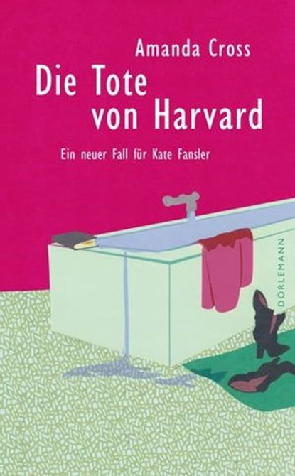 Die Tote von Harvard, Amanda Cross - Ebook - 9783038208938