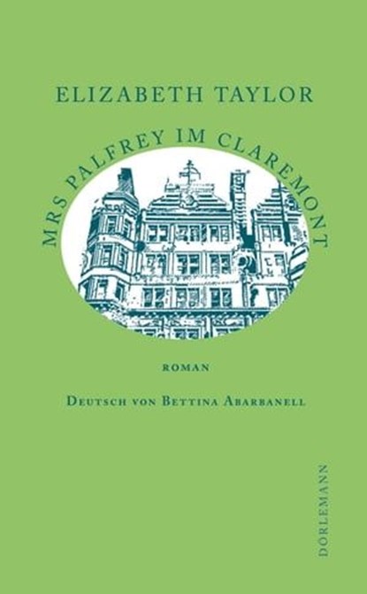 Mrs Palfrey im Claremont, Elizabeth Taylor ; Rainer Moritz - Ebook - 9783038209843