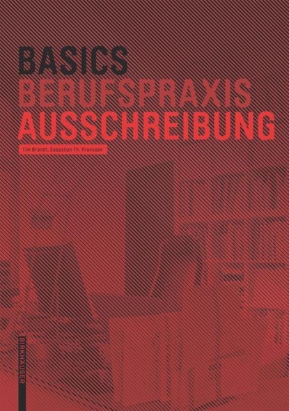 Basics Ausschreibung, Tim Brandt ;  Sebastian Franssen - Paperback - 9783038215189
