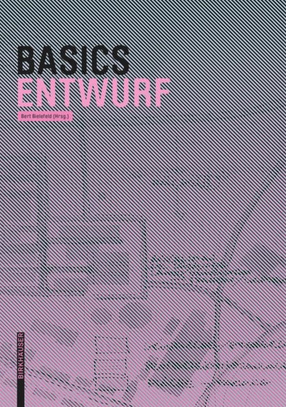 Basics Entwurf, Bert Bielefeld - Paperback - 9783038215585