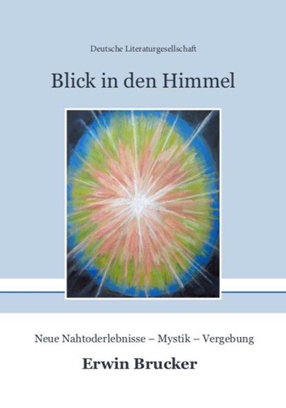 Blick in den Himmel, Erwin Brucker - Gebonden - 9783038311836