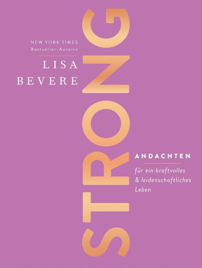 Strong, Lisa Bevere - Gebonden - 9783038482147