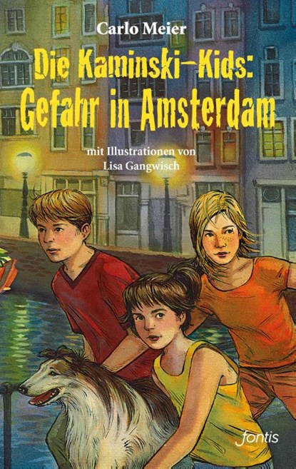 Die Kaminski-Kids: Gefahr in Amsterdam, Carlo Meier - Paperback - 9783038482161