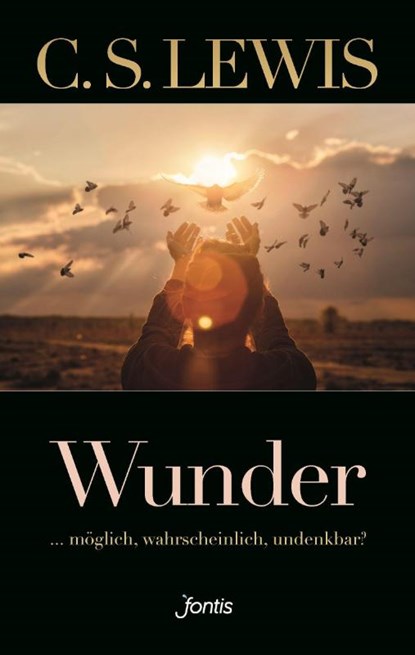 Wunder, C. S. Lewis - Paperback - 9783038482482