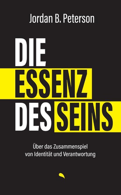 Die Essenz des Seins, Jordan B. Peterson - Gebonden - 9783038482871
