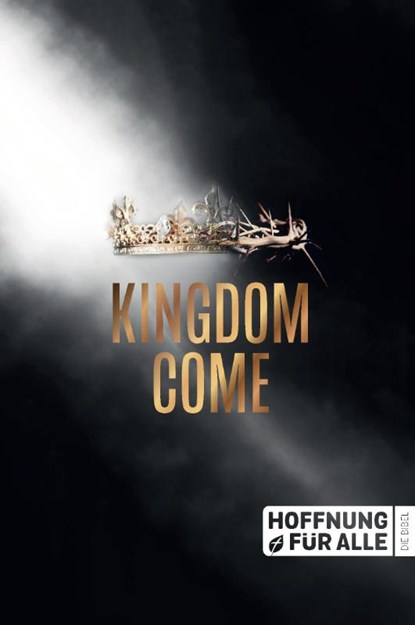 Hoffnung für alle. Die Bibel - "Kingdom Come Edition", Fontis Verlag Basel - Gebonden - 9783038484271