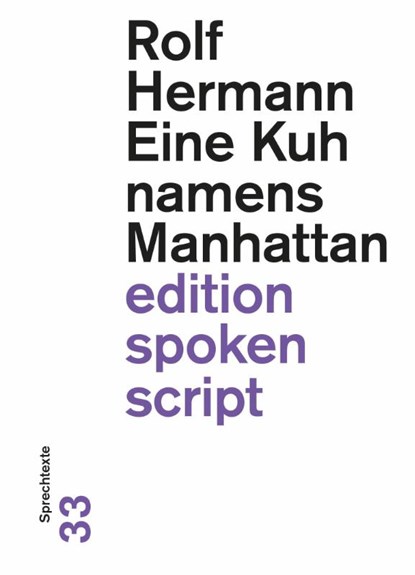Eine Kuh namens Manhattan, Rolf Hermann - Paperback - 9783038530978