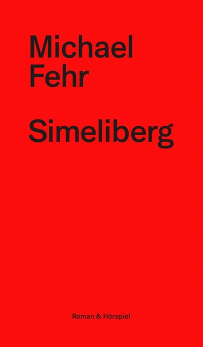 Simeliberg, Michael Fehr - Paperback - 9783038531425
