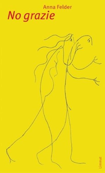 No grazie, Anna Felder - Ebook - 9783038551355