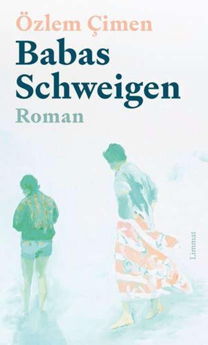 Babas Schweigen, Özlem Çimen - Ebook - 9783038552772