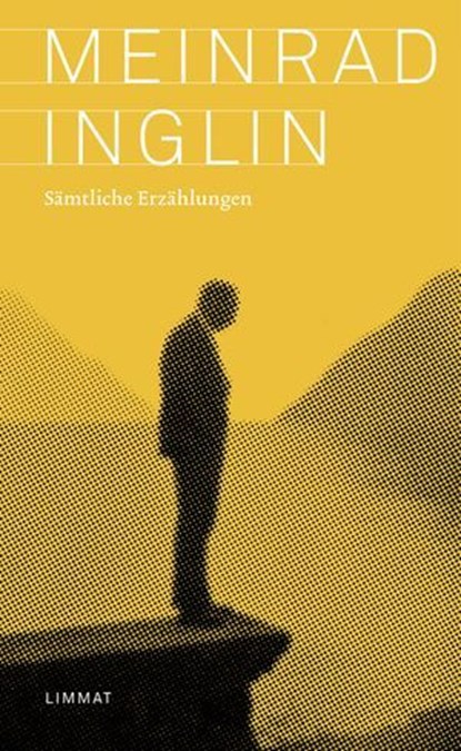 Sämtliche Erzählungen, Meinrad Inglin ; Beatrice von Matt - Ebook - 9783038552826