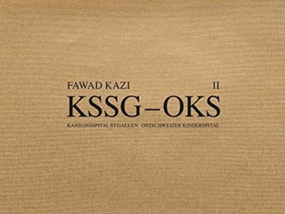 Fawad Kazi KSSG-OKS, Marko Sauer ; Christoph Wieser - Gebonden - 9783038602033