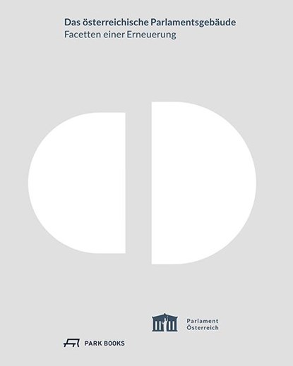 Das österreichische Parlamentsgebäude, Parlamentsdirektion der Republik Österreich - Paperback - 9783038602989