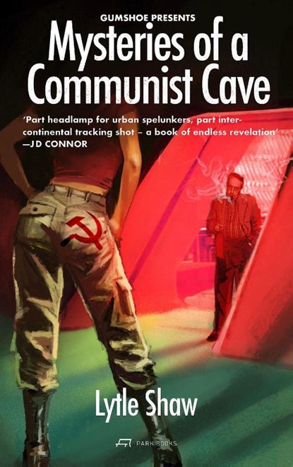 Mysteries of a Communist Cave, Lytle Shaw - Paperback - 9783038604471
