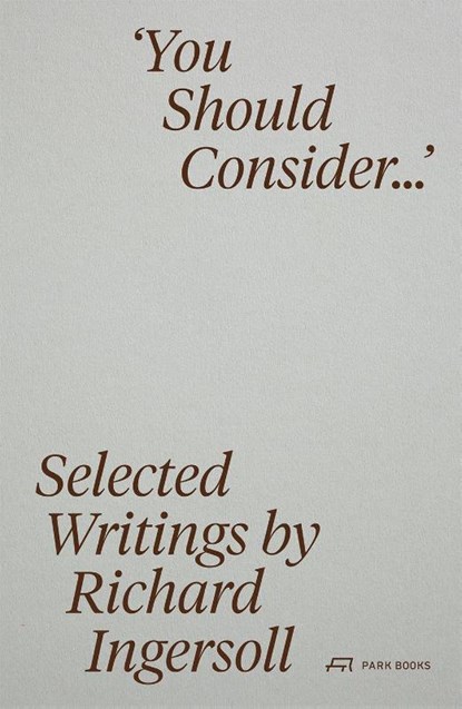 You Should Consider…, Richard Ingersoll - Paperback - 9783038604761