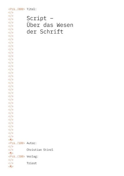 Script - Über das Wesen der Schrift, Christian Stindl - Paperback - 9783038630791