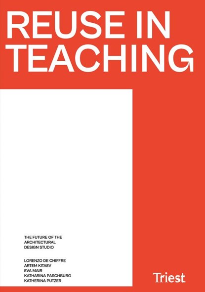 Reuse in Teaching, Katherina Putzer ; Lorenzo de Chiffre ; Artem Kitaev - Paperback - 9783038630975