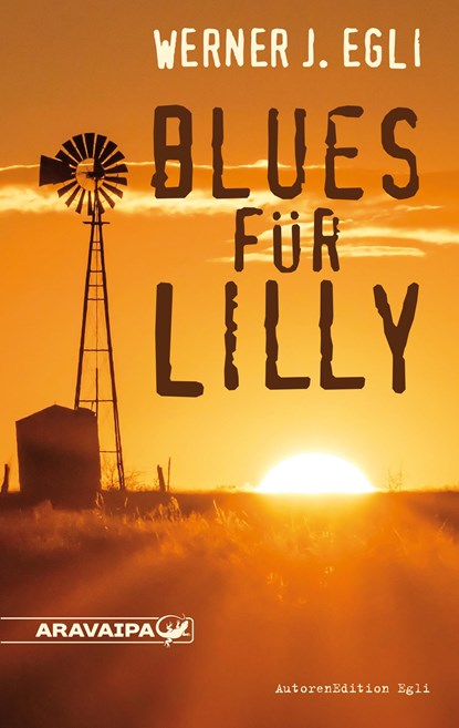 Blues für Lilly, Werner J. Egli - Paperback - 9783038640165