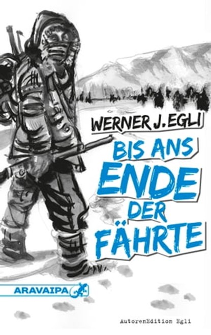 Bis ans Ende der Fährte, Werner J. Egli - Ebook - 9783038642091