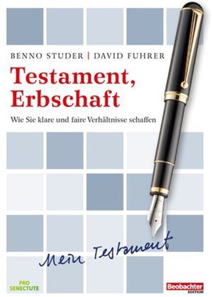 Testament, Erbschaft, Benno Studer ; David Fuhrer - Ebook - 9783038754671