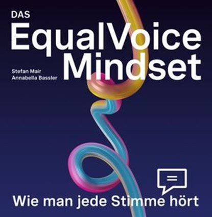 EqualVoice Mindset, Annabella Bassler ; Stefan Mair - Ebook - 9783038754879