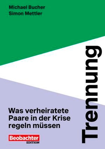 Trennung, Simon Mettler ; Michael Bucher - Ebook - 9783038754961