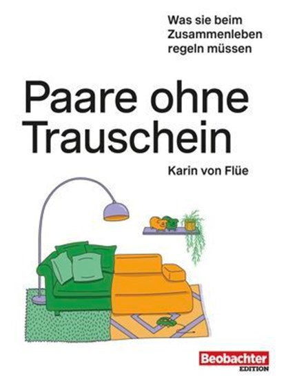 Paare ohne Trauschein, Karin von Flüe - Ebook - 9783038754992