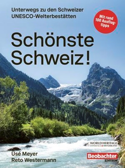 Schönste Schweiz!, Üsé Meyer ; Reto Westermann - Ebook - 9783038755401